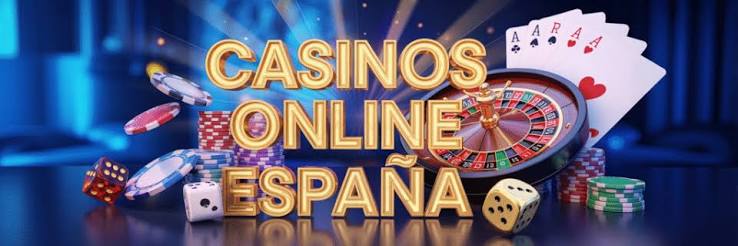 Los Mejores Casinos en España para Jugar con Dinero Real